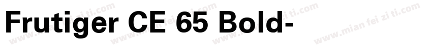 Frutiger CE 65 Bold字体转换